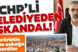 CHP’li belediyeden skandal! Teröristin ismini sokağa verdiler…